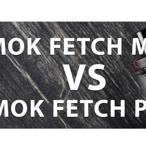 Smok Fetch Mini VS Smok Fetch Pro - I Love Vapour