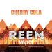 Cherry Cola Premium E juice By Reem Vapes - I Love Vapour E-Juice reem